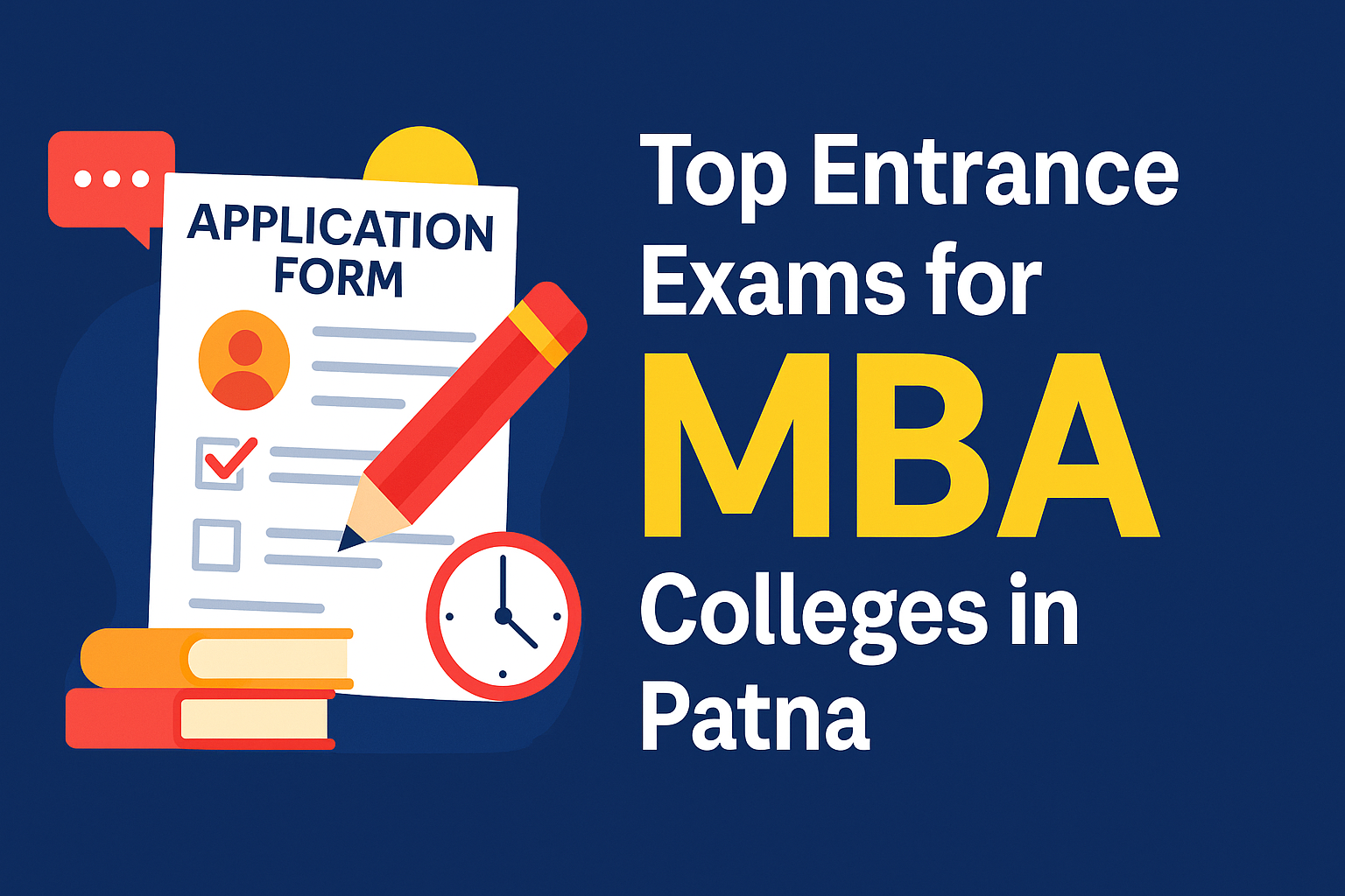 Top Entrance Exams for MBA Colleges in Patna: A Complete Guide for Aspirants